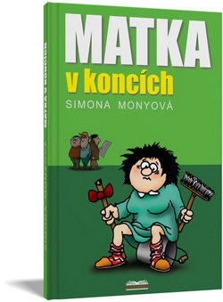 Matka v koncích
